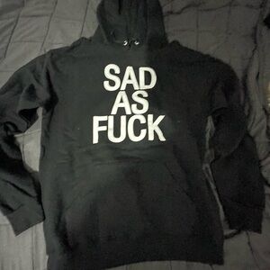 Sad as F hoodie
